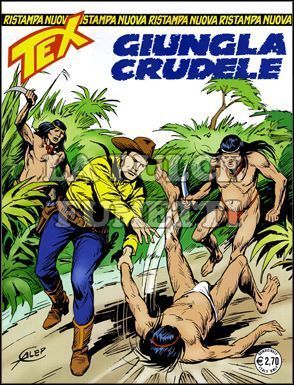 TEX NUOVA RISTAMPA # 251: GIUNGLA CRUDELE