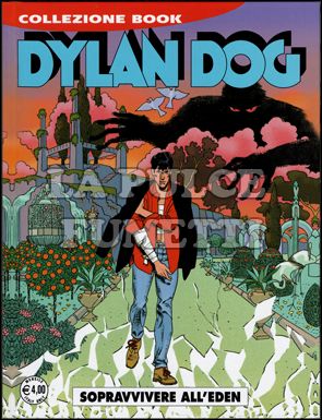 DYLAN DOG COLLEZIONE BOOK # 166: SOPRAVVIVERE ALL'EDEN