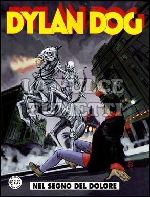 DYLAN DOG ORIGINALE # 284: NEL SEGNO DEL DOLORE