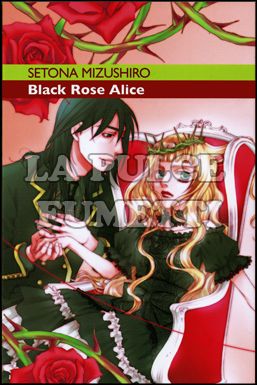 BLACK ROSE ALICE # 1