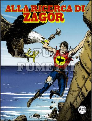 ZENITH # 588 - ZAGOR 537: ALLA RICERCA DI ZAGOR