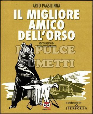 IL MIGLIORE AMICO DELL'ORSO
