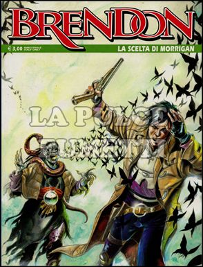 BRENDON #    73: LA SCELTA DI MORRIGAN