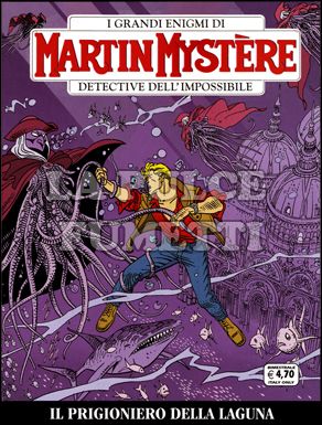 MARTIN MYSTERE ORIGINALE #   309: IL PRIGIONIERO DELLA LAGUNA