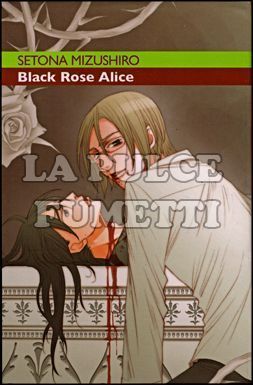 BLACK ROSE ALICE # 3