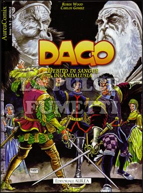 AUREACOMIX # 2 - DAGO 68: DEBITO DI SANGUE IN ANDALUSIA