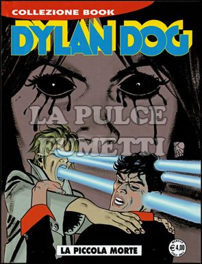 DYLAN DOG COLLEZIONE BOOK # 170: LA PICCOLA MORTE