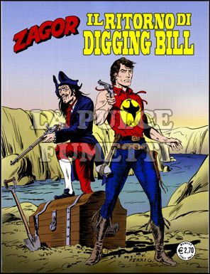 ZENITH # 591 - ZAGOR 540: IL RITORNO DI DIGGING BILL