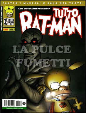 TUTTO RAT-MAN # 35: QUELLO CHE NON MI UCCIDE