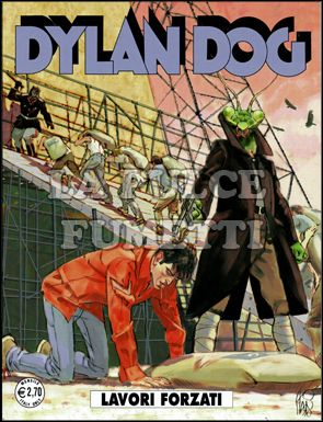 DYLAN DOG ORIGINALE # 288: LAVORI FORZATI