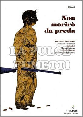 PROSPERO'S BOOKS # 26 - NON MORIRO' DA PREDA