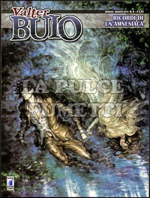 VALTER BUIO #     6: RICORDI DI UN'AMNESIACA
