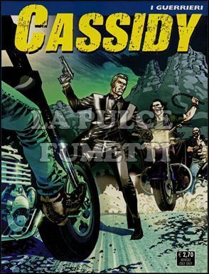 CASSIDY #     6: I GUERRIERI