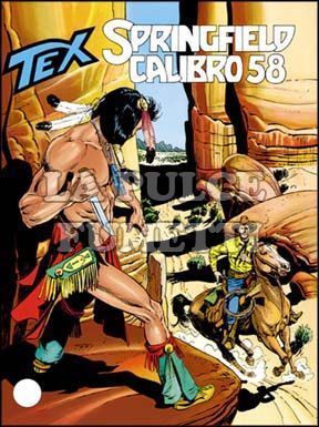 TEX GIGANTE #   441: SPRINGFIELD CALIBRO 58