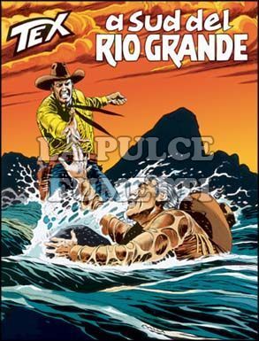 TEX GIGANTE #   506: A SUD DEL RIO GRANDE