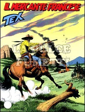 TEX GIGANTE #   508: IL MERCANTE FRANCESE