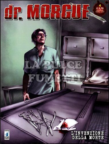dr. MORGUE #     4: L'INVENZIONE DELLA MORTE