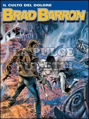 BRAD BARRON #    11: IL CULTO DEL DOLORE