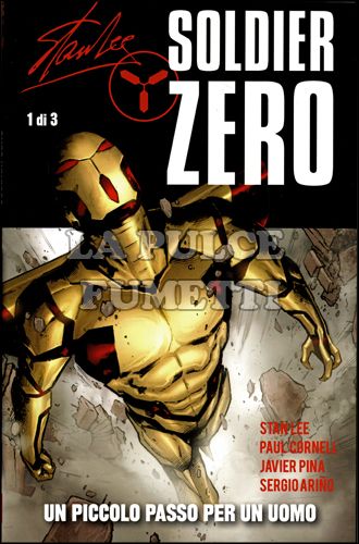 100% PANINI COMICS - STAN LEE SOLDIER ZERO 1: UN PICCOLO PASSO PER UN UOMO