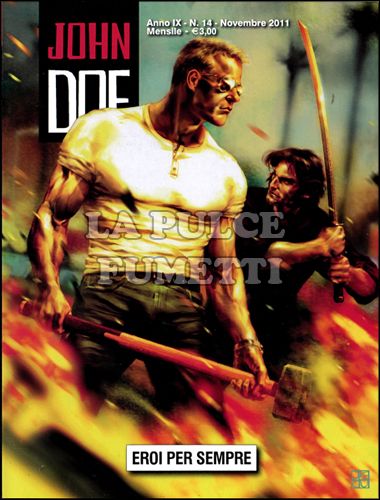 JOHN DOE # 92 (14): EROI PER SEMPRE