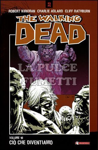 WALKING DEAD TP # 10: CIO' CHE DIVENTIAMO