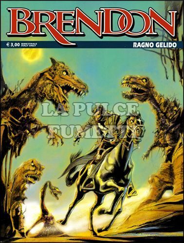 BRENDON #    82: RAGNO GELIDO