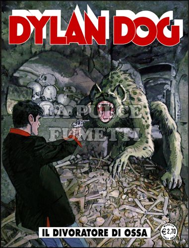 DYLAN DOG ORIGINALE # 303: IL DIVORATORE DI OSSA