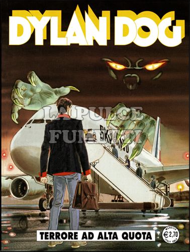 DYLAN DOG ORIGINALE # 304: TERRORE AD ALTA QUOTA