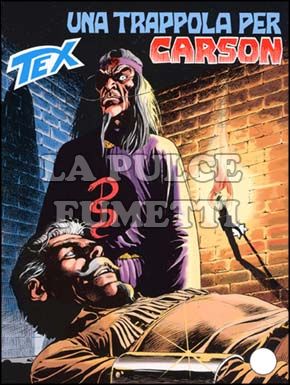 TEX GIGANTE #   502: UNA TRAPPOLA PER CARSON