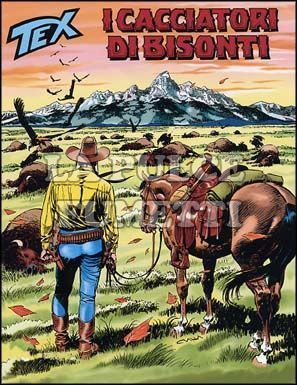 TEX GIGANTE #   522: I CACCIATORI DI BISONTI