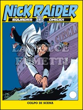 NICK RAIDER #    23: COLPO DI SCENA