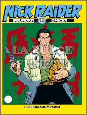 NICK RAIDER #    44: IL BUDDA SCOMPARSO