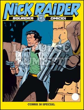 NICK RAIDER #    58: COBRA 38 SPECIAL