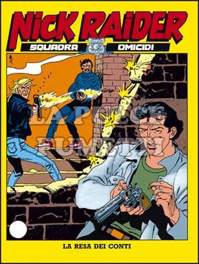 NICK RAIDER #    60: LA RESA DEI CONTI