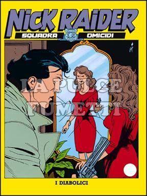 NICK RAIDER #    63: I DIABOLICI