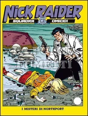 NICK RAIDER #    77: I MISTERI DI NORTHPORT
