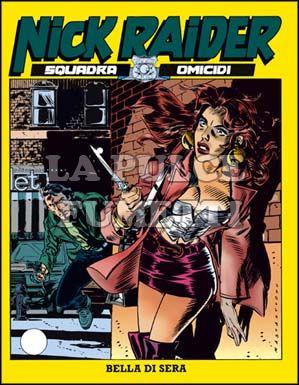 NICK RAIDER #   112: BELLA DI SERA