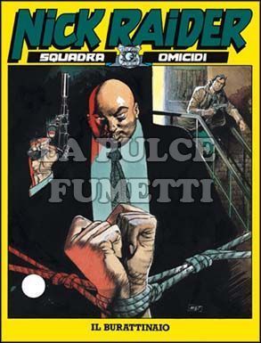 NICK RAIDER #   139: IL BURATTINAIO
