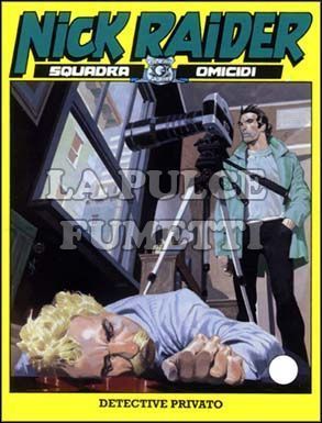 NICK RAIDER #   172: DETECTIVE PRIVATO