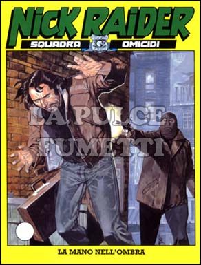 NICK RAIDER #   189: LA MANO NELL'OMBRA