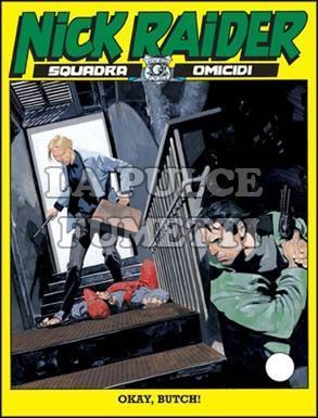 NICK RAIDER #   193: OKAY, BUTCH!