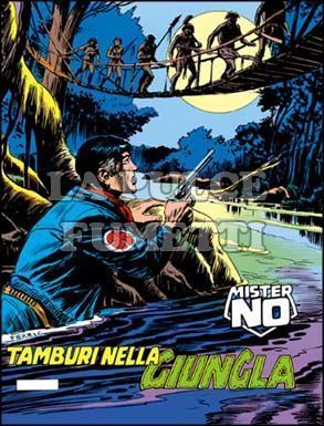 MISTER NO #     7: TAMBURI NELLA GIUNGLA