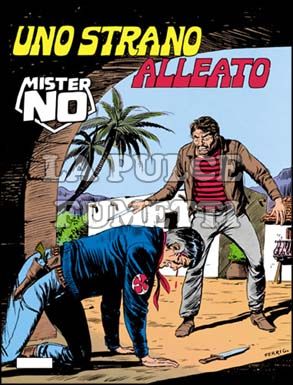 MISTER NO #    50: UNO STRANO ALLEATO