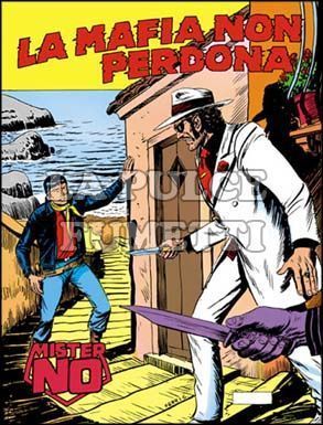 MISTER NO #    76: LA MAFIA NON PERDONA