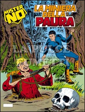 MISTER NO #   137: LA MINIERA DELLA PAURA