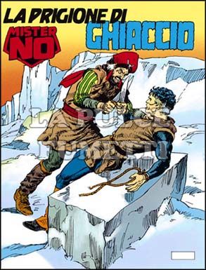 MISTER NO #   211: LA PRIGIONE DI GHIACCIO