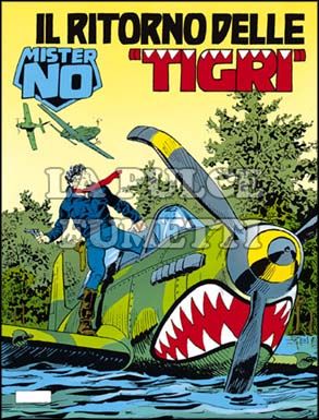 MISTER NO #   212: IL RITORNO DELLE TIGRI