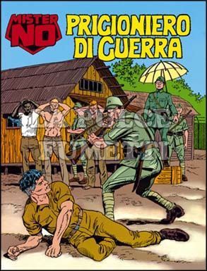 MISTER NO #   225: PRIGIONIERO DI GUERRA