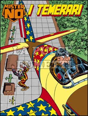 MISTER NO #   227: I TEMERARI