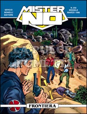 MISTER NO #   250: FRONTIERA